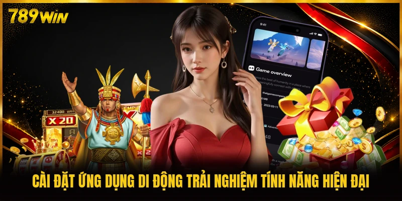 Cài đặt ứng dụng di động trải nghiệm tính năng hiện đại