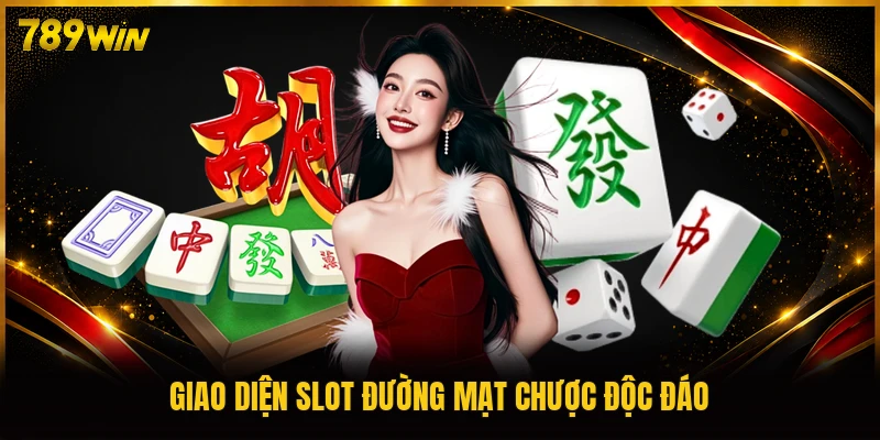 Giao diện slot Đường Mạt Chược độc đáo