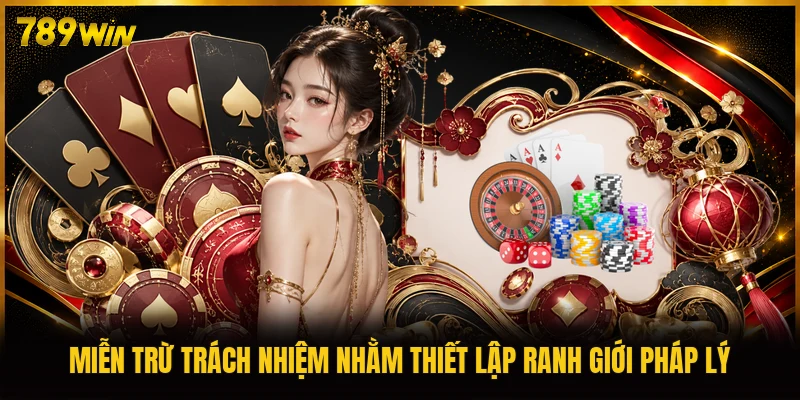 Miễn trừ trách nhiệm nhằm thiết lập ranh giới pháp lý