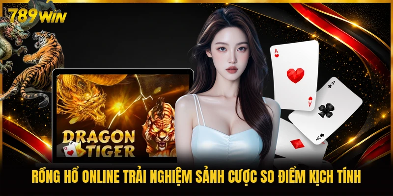 Rồng Hổ Online