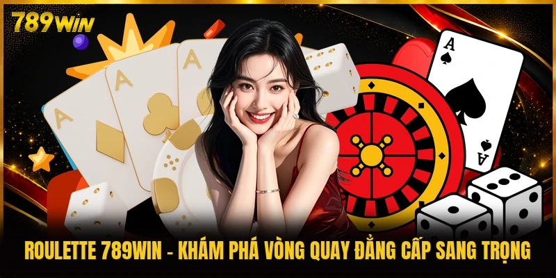 Roulette 789WIN