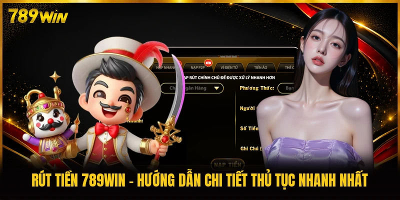 Rút Tiền 789WIN