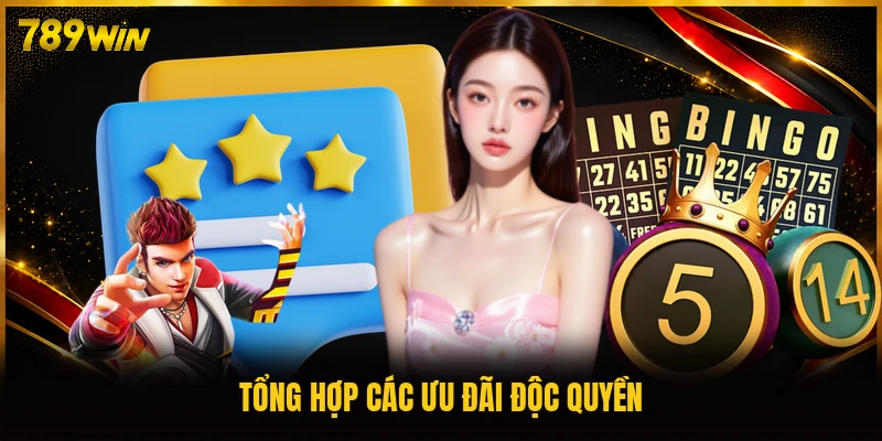 Tổng hợp các ưu đãi độc quyền